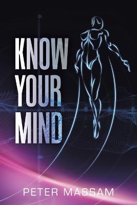 Know Your Mind - Peter Massam - cover