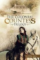 The Colonial Countess Trilogy - Robin Bell - cover
