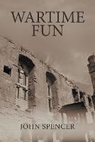 Wartime Fun - John Spencer - cover