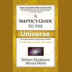 A Skeptic’s Guide to the Universe