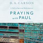 Praying with Paul, Second Edition
