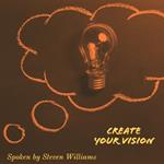 Create Your Vision