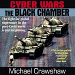 Cyber Wars - The Black Chamber