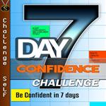 7-Day Confidence Challenge