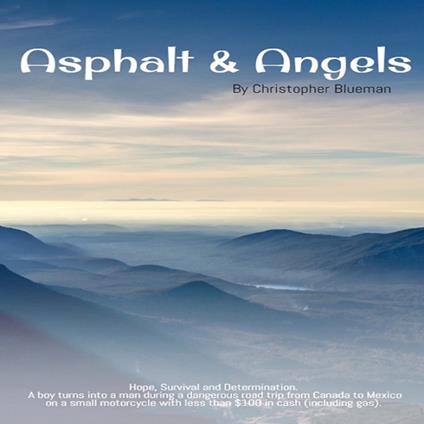 Asphalt & Angels: (20 Years Later)