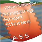 Amazing Short Stories: A S S