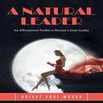 Natural Leader, A
