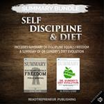 Summary Bundle: Self Discipline & Diet | Readtrepreneur Publishing: Includes Summary of Discipline Equals Freedom & Summary of Dr Gundry's Diet Evolution