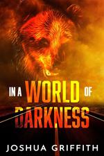 In a World of Darkness