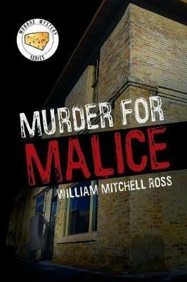 Murder for Malice - William Mitchell Ross - cover