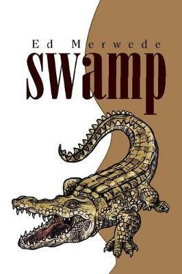 Swamp - Ed Merwede - cover