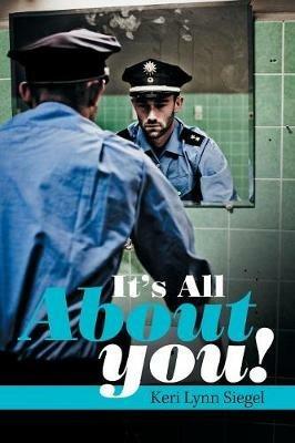 It'S All About You! - Keri Lynn Siegel - cover
