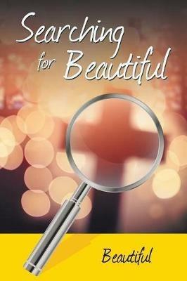 Searching for Beautiful - Beautiful - cover