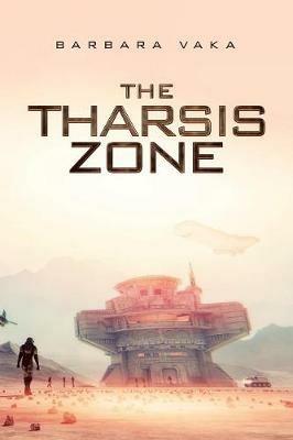 The Tharsis Zone - Barbara Vaka - cover