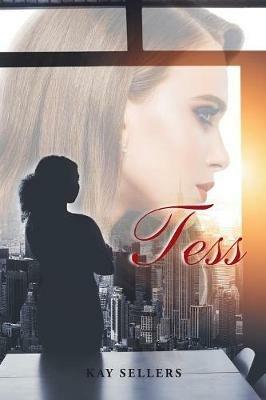 Tess: Book One - Kay Sellers - cover