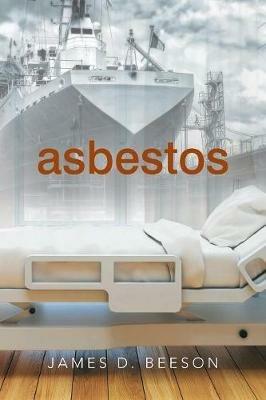 Asbestos - James D Beeson - cover