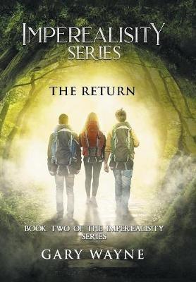 The Return: Book Two of the Imperealisity Series - Gary Wayne - cover