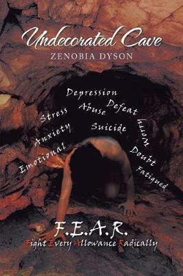 Undecorated Cave - Zenobia Dyson - cover