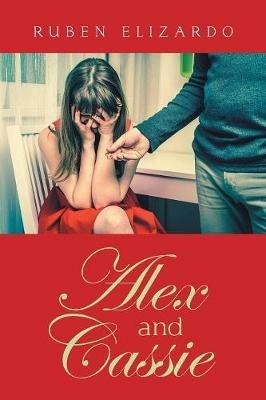 Alex and Cassie - Ruben Elizardo - cover