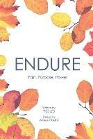 Endure: Pain, Purpose and Power - Yojo - cover