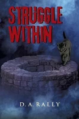 Struggle Within - D A Rally - cover