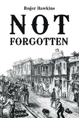 Not Forgotten - Roger Hawkins - cover