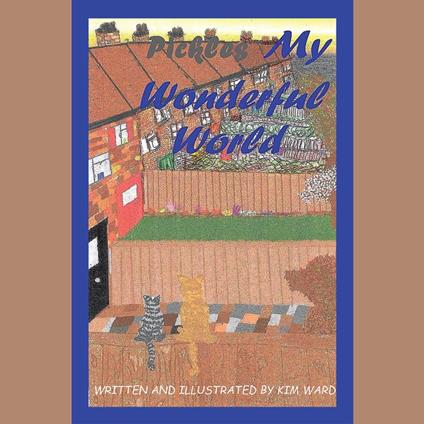 Pickles My Wonderful World