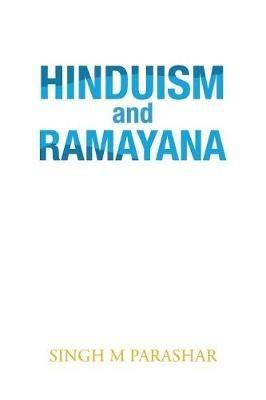 Hinduism and Ramayana - Singh M Parashar - cover