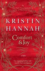 Comfort & Joy: A Fable