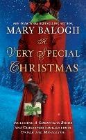 A Very Special Christmas: Including A Christmas Bride and Christmas Stories from Under the Mistletoe by Mary Balogh