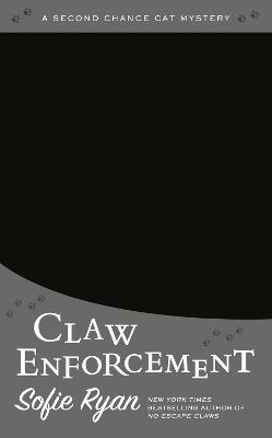 Claw Enforcement - Ryan Sofie - cover