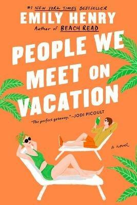 People We Meet on Vacation - Emily Henry - cover
