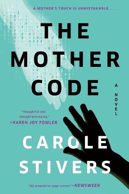 The Mother Code - Carole Stivers - cover