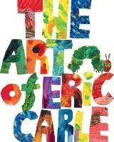 The Art of Eric Carle - Eric Carle - cover