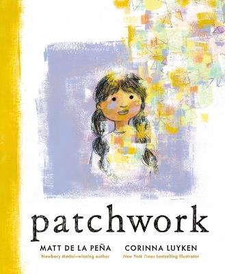 Patchwork - Matt de la Pena - cover