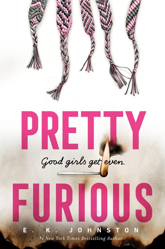 Pretty Furious - E.K. Johnston - ebook