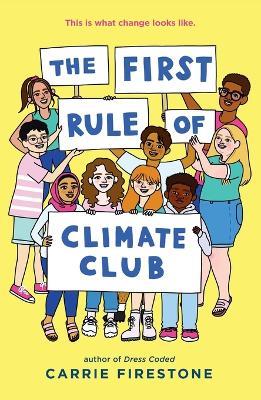 The First Rule of Climate Club - Carrie Firestone - cover