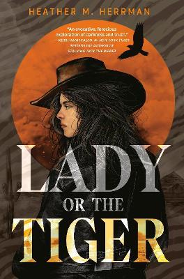 Lady or the Tiger - Heather M. Herrman - cover