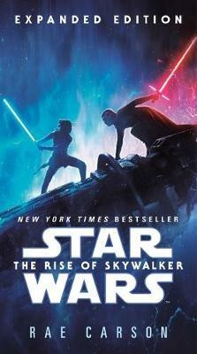 The Rise of Skywalker: Expanded Edition (Star Wars) - Rae Carson - cover