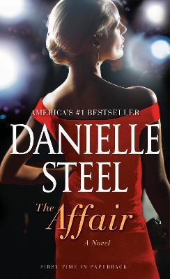 The Affair: A Novel - Danielle Steel - cover