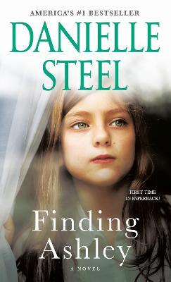 Finding Ashley: A Novel - Danielle Steel - cover