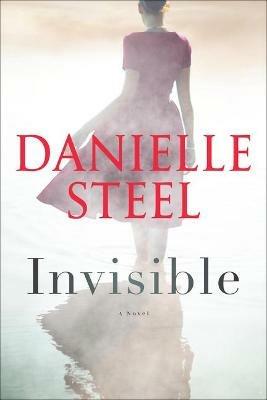 Invisible: A Novel - Danielle Steel - cover