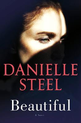 Beautiful: A Novel - Danielle Steel - cover