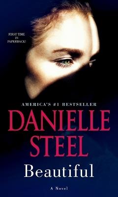 Beautiful: A Novel - Danielle Steel - cover