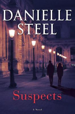 Suspects: A Novel - Danielle Steel - cover