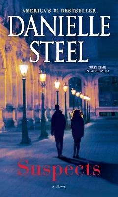 Suspects: A Novel - Danielle Steel - cover