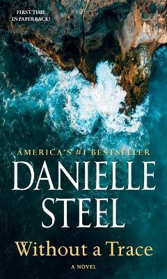Without a Trace: A Novel - Danielle Steel - cover