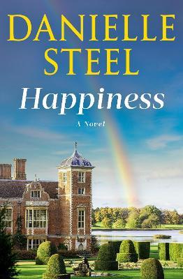 Happiness: A Novel - Danielle Steel - cover