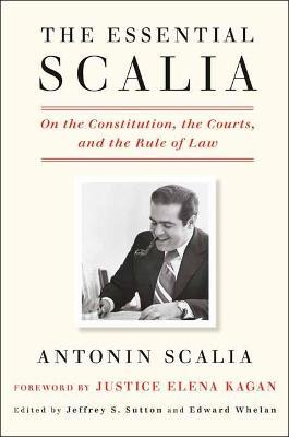 Essential Scalia - Antonin Scalia - cover