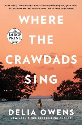 Where the Crawdads Sing: Reese's Book Club (A Novel) - Delia Owens - cover